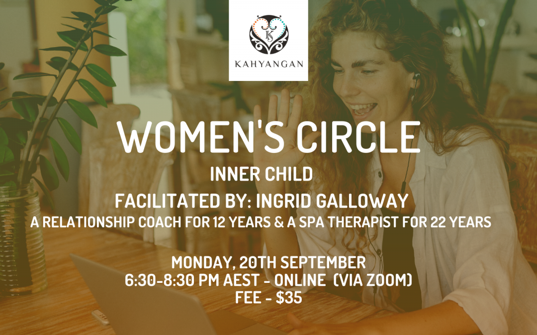 SEPTEMBER – Women’s Circle “Inner Child”