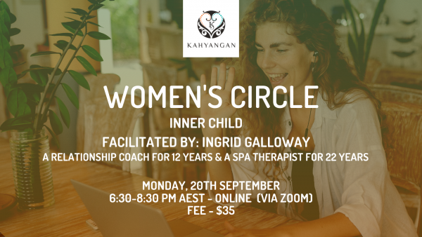 SEPTEMBER -  Women's Circle "Inner Child"