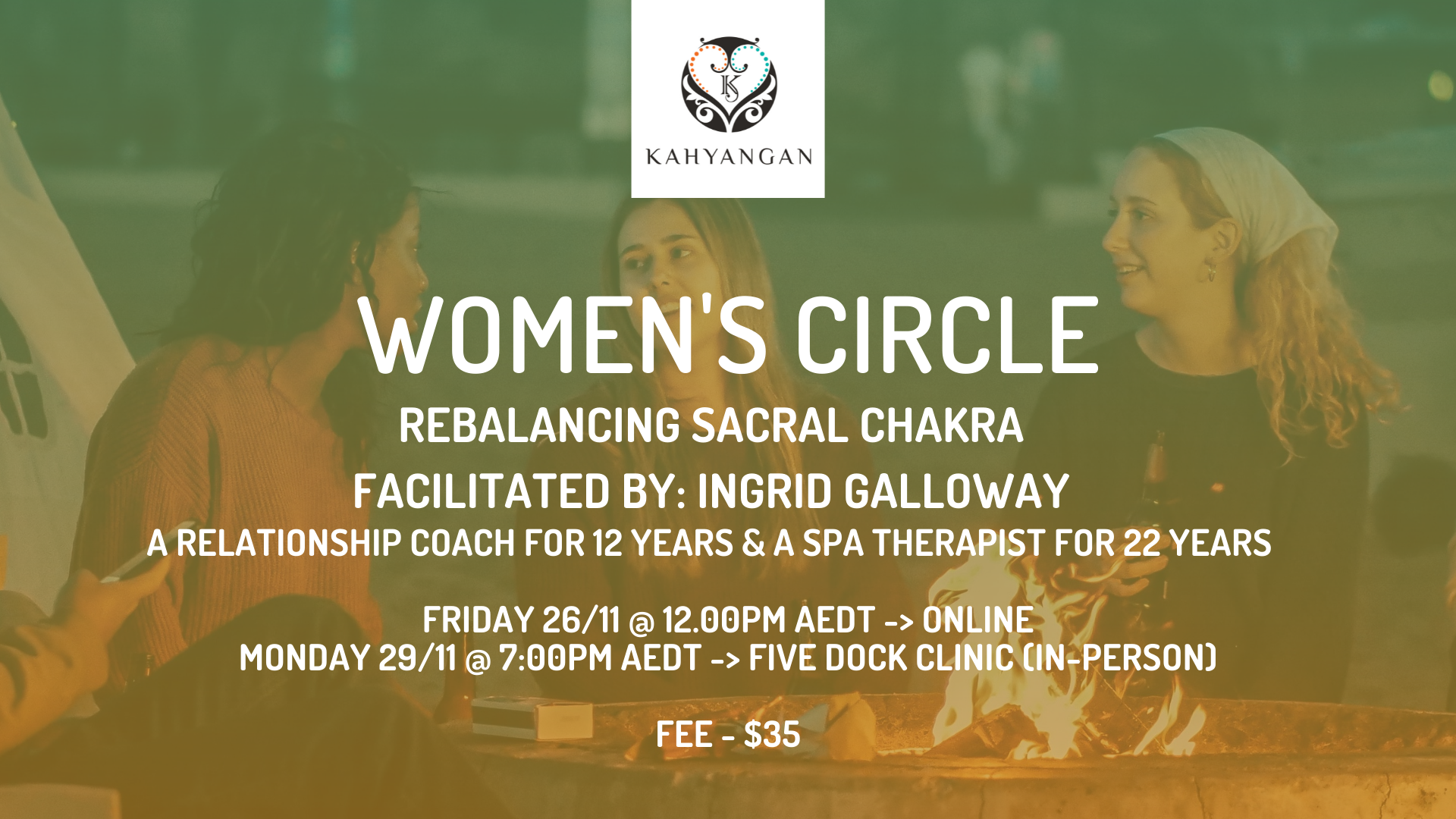 NOVEMBER - Women's Circle "Rebalancing Sacral Chakra"