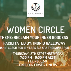 Women's Circle - "Reclaim Your Inner Goddess" (8th Sep)